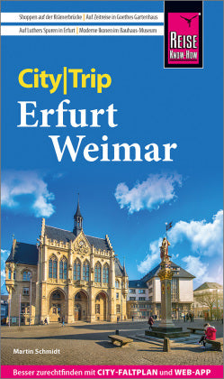 Reise Know-How CityTrip Erfurt und Weimar