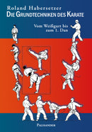 Die Grundtechniken des Karate 2.A.