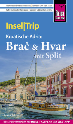 Inseltrip Brac und Hvar mit Split