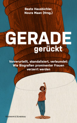 Geradegerückt Vorverurteilt, skandalisiert, verleumdet