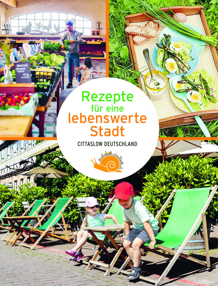 Rezepte für eine lebenswerte Stadt, m. 2 Beilage