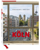 Köln Bilder einer großen Stadt