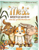 Metti Meerschwein und das grosse Abenteuer