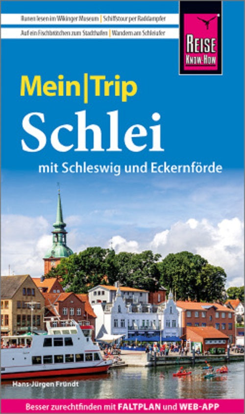 Reise Know-How MeinTrip Schlei mit Schleswig und Eckernförde