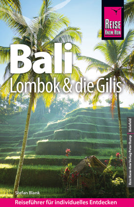 Reiseführer Bali, Lombok und die Gilis