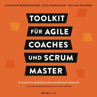 Toolkit für Agile Coaches + Scrum Master