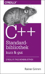 C++Standardbibliothek - kurz & gut