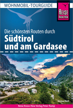 Wohnmobil Tourguide Südtirol m.Gardasee