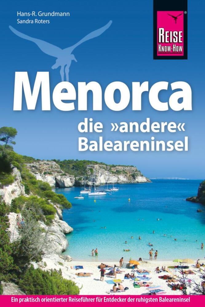 Reise Know-How Reiseführer Menorca, die andere Baleareninsel-2025