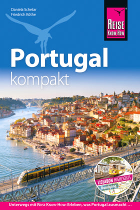 Reise Know-How Reiseführer Portugal kompakt-2024