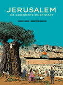 Jerusalem Die Geschichte einer Stadt