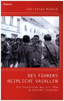 Des Führers heimliche Vasallen