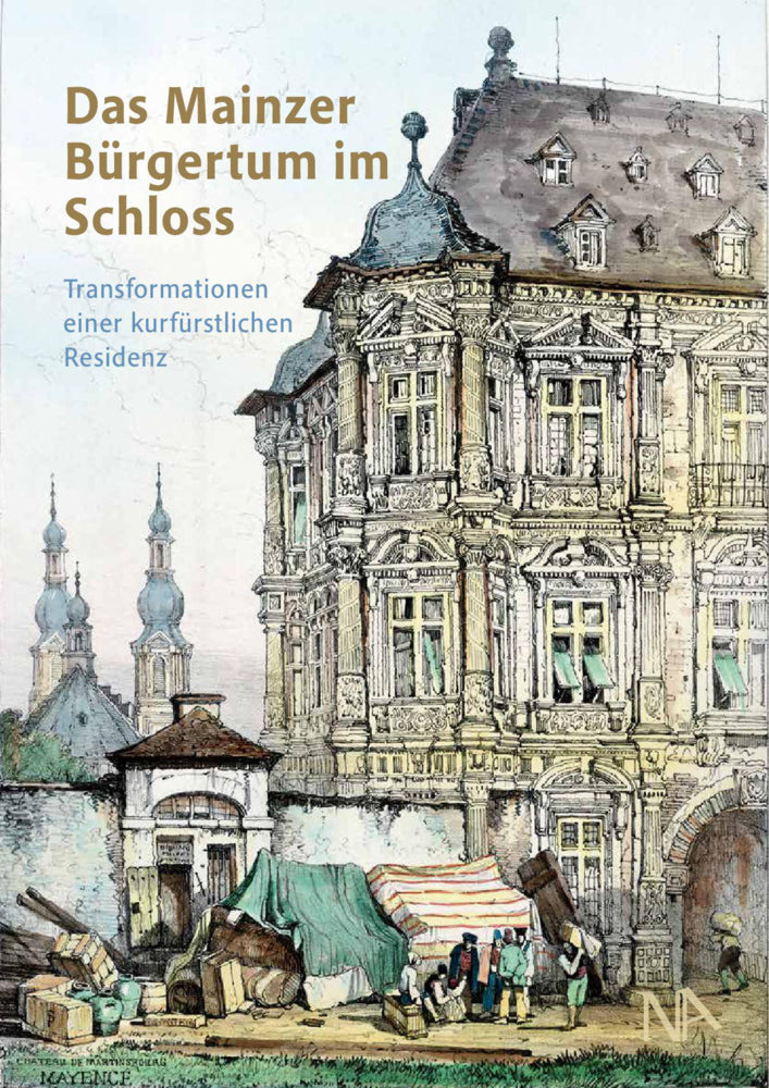 Transformationen einer kurfürstlichen Residenz