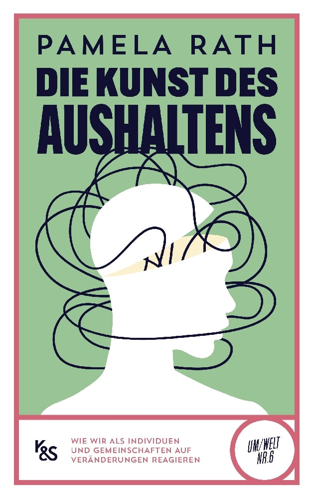 Die Kunst des Aushaltens