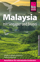 Reise Know-How Reiseführer Malaysia mit Singapur und Brunei-2026