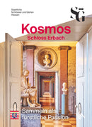 Kosmos Schloss Erbach Sammeln als fürstliche Passion