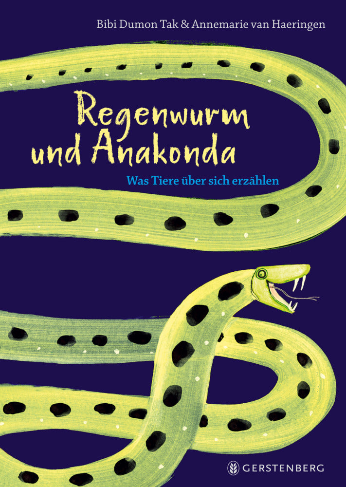 Regenwurm und Anakonda Was Tiere über sich erzählen