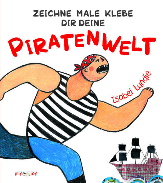 Zeichne Male Klebe Dir Deine PIRATENWELT