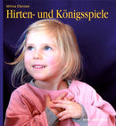 Hirten- und Königsspiele für den Kindergarten