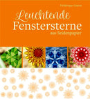 Leuchtende Fenstersterne
