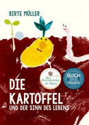 Die Kartoffel und der Sinn des Lebens
