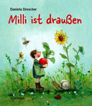Milli ist draußen