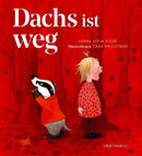 Dachs ist weg