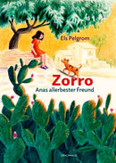 Zorro – Anas allerbester Freund