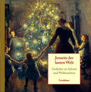 Jenseits der lauten Welt