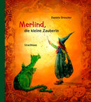 Merlind, die kleine Zauberin