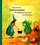 Küchenzauber mit Merlind und Igor