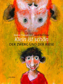 Klein ist schön - Der Zwerg und der Riese