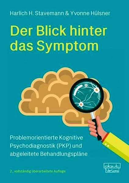 Der Blick hinter das Symptom