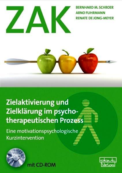 Zielaktivierung und Zielklärung im psychotherapeutischen Prozess (ZAK)