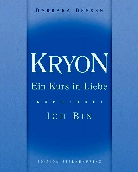 Kryon - Ein Kurs in Liebe