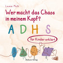 Wer macht das Chaos in meinem Kopf?-im 10er Pack, Bilderbuch
