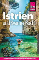 Reise Know-How Reiseführer Kroatien: Istrien und Kvarner Bucht-2025/26