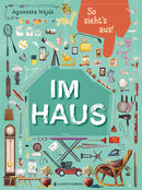 So sieht's aus! Im Haus