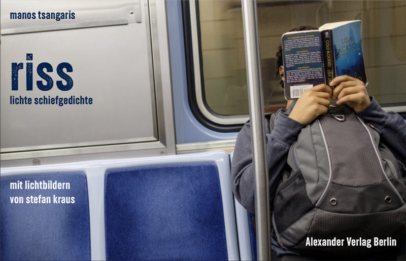 riss Lichte Schiefgedichte mit Lichtbildern