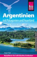 Reise Know-How Reiseführer Argentinien mit Patagonien und Feuerland-2026