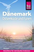 Reise Know-How Reiseführer Dänemark - Ostseeküste und Fünen-2026