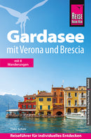 Reise Know-How Reiseführer Gardasee mit Verona und Brescia-2026