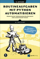 Routineaufgaben mit Python automatisieren-3., erw. Aufl.