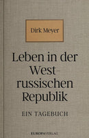 Leben in der Westrussischen Republik