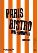 Paris Bistro International 89 Rezepte