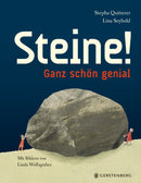 Steine! Ganz schön genial