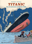 Titanic Das berühmteste Schiff der Welt