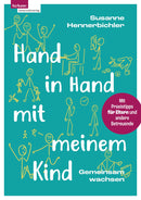 Hand in Hand mit meinem Kind