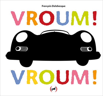 VROUM ! VROUM !