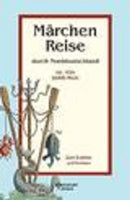 Märchenreise durch Norddeutschland